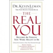 The Real You: Become the Person You Were Meant to Be by Kevin Leman 